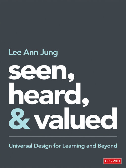 Title details for Seen, Heard, and Valued by Lee Ann Jung - Available
